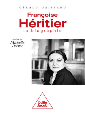 cover image of Françoise Héritier, la biographie